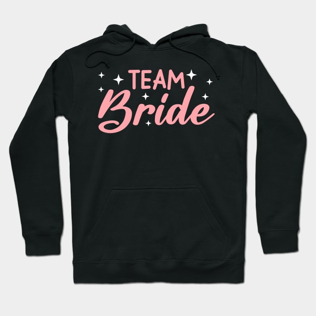 Team Bride Squad Happy Wedding Gift For Girls Women Hoodie by tearbytea